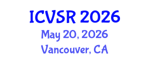 International Conference on Veterinary Science and Research (ICVSR) May 20, 2026 - Vancouver, Canada