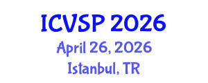 International Conference on Veterinary Sciences and Pathalogy (ICVSP) April 26, 2026 - Istanbul, Turkey