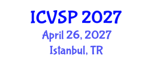 International Conference on Veterinary Sciences and Pathalogy (ICVSP) April 26, 2027 - Istanbul, Turkey International Conference on Veterinary Sciences and Pathalogy (ICVSP) April 26, 2027 - Istanbul, Turkey