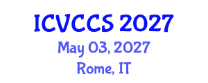 International Conference on Vibration Control for Civil Structures (ICVCCS) May 03, 2027 - Rome, Italy International Conference on Vibration Control for Civil Structures (ICVCCS) May 03, 2027 - Rome, Italy