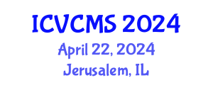 International Conference on Vibration Control Methods and Systems (ICVCMS) April 22, 2024 - Jerusalem, Israel