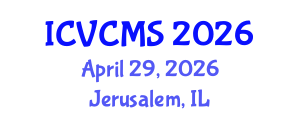 International Conference on Vibration Control Methods and Systems (ICVCMS) April 29, 2026 - Jerusalem, Israel