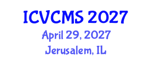 International Conference on Vibration Control Methods and Systems (ICVCMS) April 29, 2027 - Jerusalem, Israel