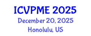 International Conference on Vibration Problems and Mechanical Engineering (ICVPME) December 20, 2025 - Honolulu, United States