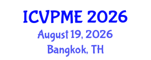 International Conference on Vibration Problems and Mechanical Engineering (ICVPME) August 19, 2026 - Bangkok, Thailand