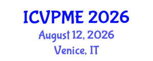 International Conference on Vibration Problems and Mechanical Engineering (ICVPME) August 12, 2026 - Venice, Italy