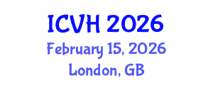 International Conference on Viral Hepatitis (ICVH) February 15, 2026 - London, United Kingdom