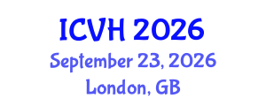 International Conference on Viral Hepatitis (ICVH) September 23, 2026 - London, United Kingdom