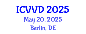 International Conference on Viral Vaccines and Diseases (ICVVD) May 20, 2025 - Berlin, Germany