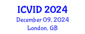 International Conference on Virology and Infectious Diseases (ICVID) December 09, 2024 - London, United Kingdom