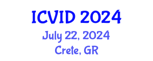 International Conference on Virology and Infectious Diseases (ICVID) July 22, 2024 - Crete, Greece