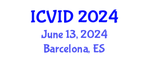 International Conference on Virology and Infectious Diseases (ICVID) June 13, 2024 - Barcelona, Spain