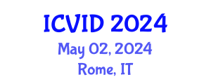 International Conference on Virology and Infectious Diseases (ICVID) May 02, 2024 - Rome, Italy