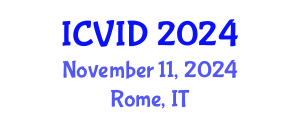 International Conference on Virology and Infectious Diseases (ICVID) November 11, 2024 - Rome, Italy