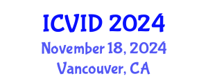 International Conference on Virology and Infectious Diseases (ICVID) November 18, 2024 - Vancouver, Canada