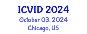 International Conference on Virology and Infectious Diseases (ICVID) October 03, 2024 - Chicago, United States