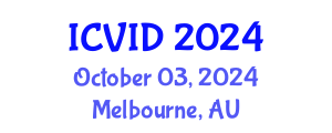 International Conference on Virology and Infectious Diseases (ICVID) October 03, 2024 - Melbourne, Australia
