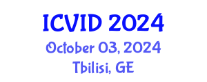 International Conference on Virology and Infectious Diseases (ICVID) October 03, 2024 - Tbilisi, Georgia