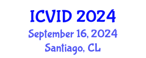 International Conference on Virology and Infectious Diseases (ICVID) September 16, 2024 - Santiago, Chile