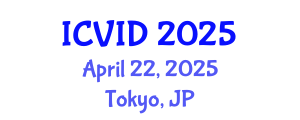 International Conference on Virology and Infectious Diseases (ICVID) April 22, 2025 - Tokyo, Japan