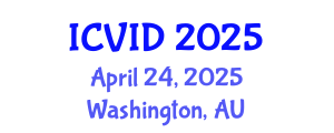 International Conference on Virology and Infectious Diseases (ICVID) April 22, 2025 - Washington, Australia