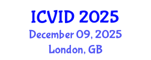International Conference on Virology and Infectious Diseases (ICVID) December 09, 2025 - London, United Kingdom