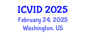 International Conference on Virology and Infectious Diseases (ICVID) February 25, 2025 - Washington, United States