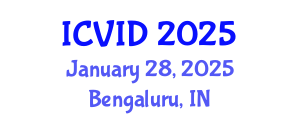 International Conference on Virology and Infectious Diseases (ICVID) January 28, 2025 - Bengaluru, India