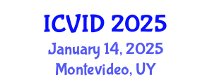 International Conference on Virology and Infectious Diseases (ICVID) January 14, 2025 - Montevideo, Uruguay