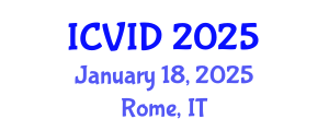 International Conference on Virology and Infectious Diseases (ICVID) January 18, 2025 - Rome, Italy
