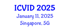 International Conference on Virology and Infectious Diseases (ICVID) January 11, 2025 - Singapore, Singapore