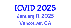 International Conference on Virology and Infectious Diseases (ICVID) January 11, 2025 - Vancouver, Canada