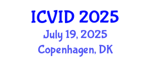 International Conference on Virology and Infectious Diseases (ICVID) July 19, 2025 - Copenhagen, Denmark