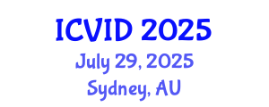 International Conference on Virology and Infectious Diseases (ICVID) July 29, 2025 - Sydney, Australia