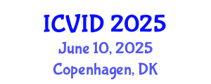 International Conference on Virology and Infectious Diseases (ICVID) June 10, 2025 - Copenhagen, Denmark