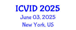 International Conference on Virology and Infectious Diseases (ICVID) June 03, 2025 - New York, United States
