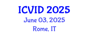 International Conference on Virology and Infectious Diseases (ICVID) June 03, 2025 - Rome, Italy