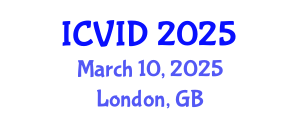 International Conference on Virology and Infectious Diseases (ICVID) March 15, 2025 - London, United Kingdom