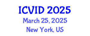International Conference on Virology and Infectious Diseases (ICVID) March 25, 2025 - New York, United States