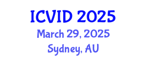 International Conference on Virology and Infectious Diseases (ICVID) March 29, 2025 - Sydney, Australia