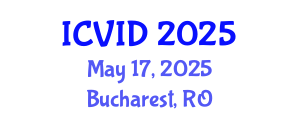 International Conference on Virology and Infectious Diseases (ICVID) May 17, 2025 - Bucharest, Romania