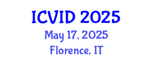 International Conference on Virology and Infectious Diseases (ICVID) May 17, 2025 - Florence, Italy