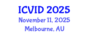 International Conference on Virology and Infectious Diseases (ICVID) November 11, 2025 - Melbourne, Australia