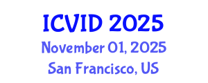 International Conference on Virology and Infectious Diseases (ICVID) November 01, 2025 - San Francisco, United States