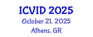 International Conference on Virology and Infectious Diseases (ICVID) October 21, 2025 - Athens, Greece