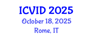 International Conference on Virology and Infectious Diseases (ICVID) October 18, 2025 - Rome, Italy