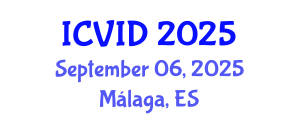 International Conference on Virology and Infectious Diseases (ICVID) September 06, 2025 - Málaga, Spain