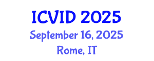 International Conference on Virology and Infectious Diseases (ICVID) September 16, 2025 - Rome, Italy