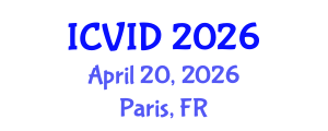 International Conference on Virology and Infectious Diseases (ICVID) April 20, 2026 - Paris, France