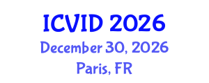 International Conference on Virology and Infectious Diseases (ICVID) December 30, 2026 - Paris, France